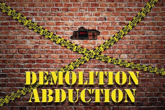 Demolition Abduction