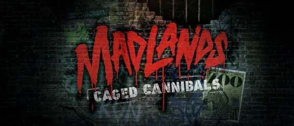 Madlands: Caged Cannibals