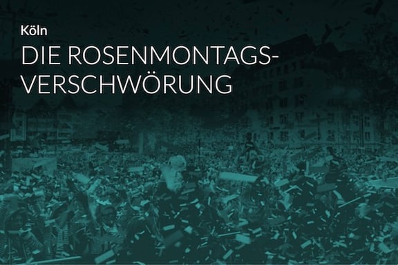 Die Rosenmontags-Verschwörung [Outdoor]