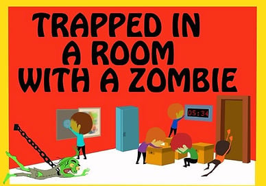Trapped In A Room With A Zombie