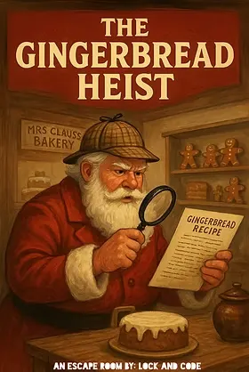 The Gingerbread Heist