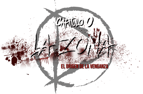  La Zone Capítulo 0: La Zona [Chapter 0: The Zone ]