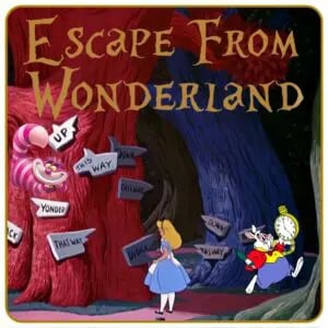 Escape From Wonderland