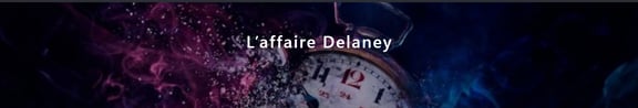 L’Affaire Delaney