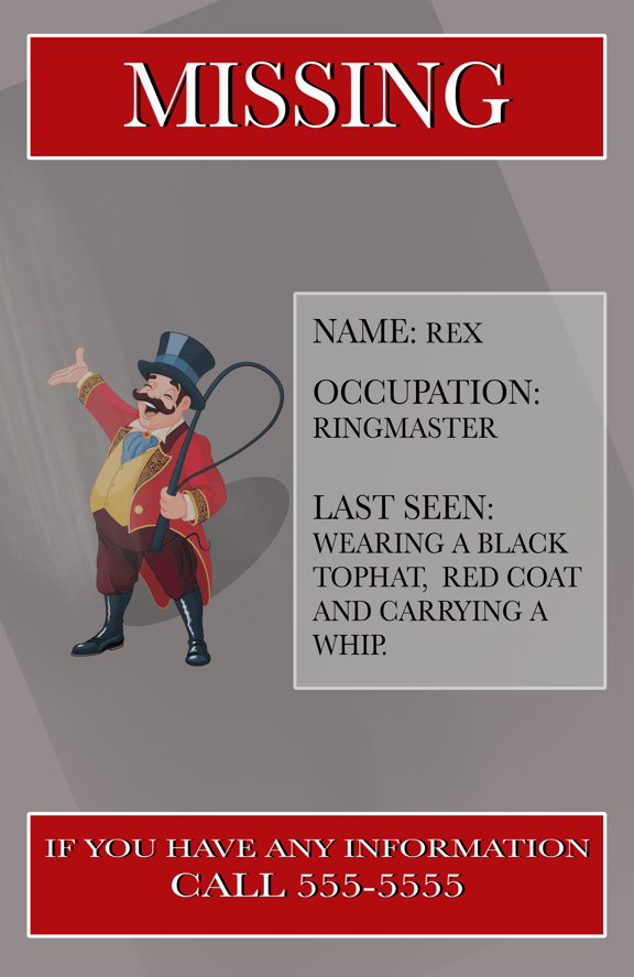 The Missing Ringmaster