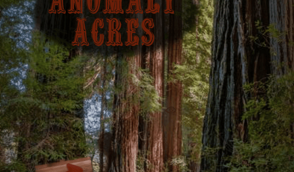 Anomaly Acres