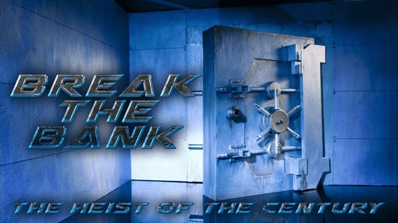 Break the Bank