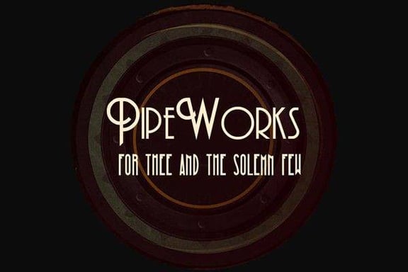 Pipe Works