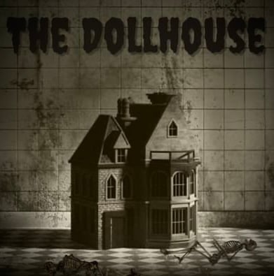The Dollhouse