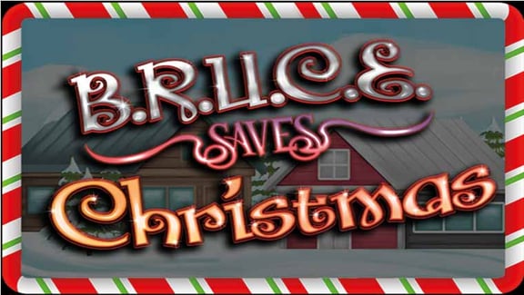 B.R.U.C.E. Saves Christmas