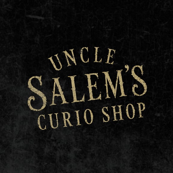 Uncle Salem’s Curio Shop