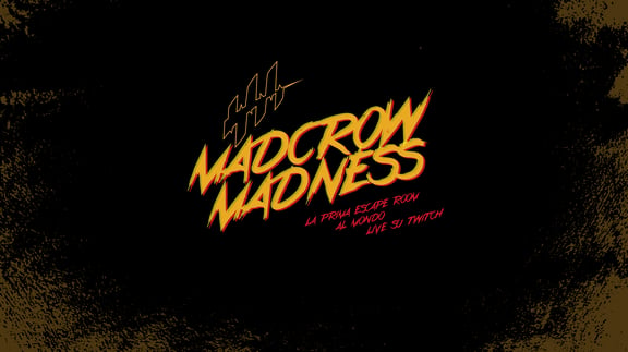 Madcrow Madness