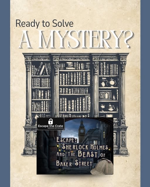 Escape: Sherlock Holmes and the Beast of Baker Street
