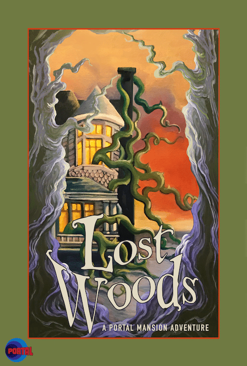 Portal Mansion: Lost Woods