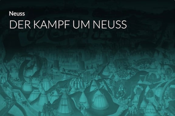 Der Kampf um Neuss [Outdoor]
