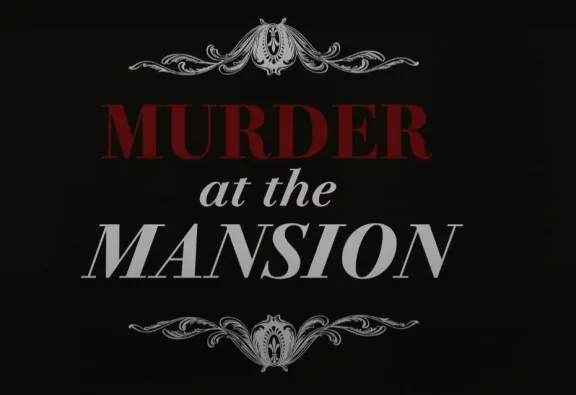 Murder at the Mansion