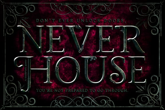 Never House