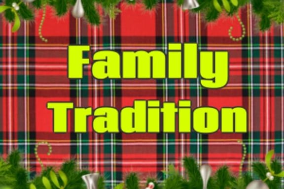 Family Tradition