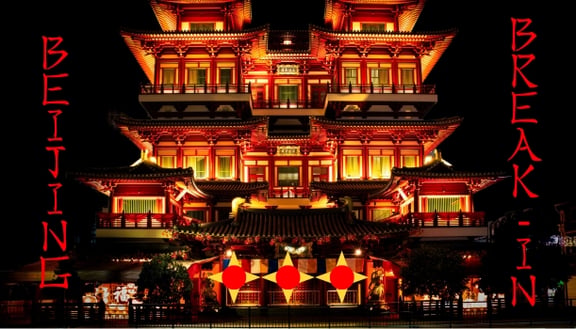 Beijing Break-In