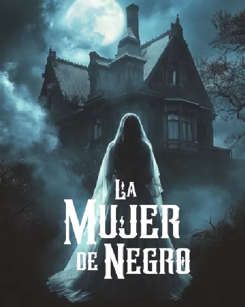 La Mujer de Negro [The Woman in Black]