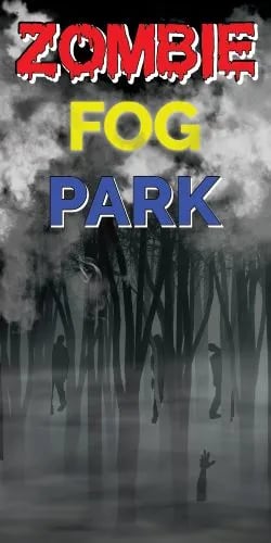 Zombie Fog Park