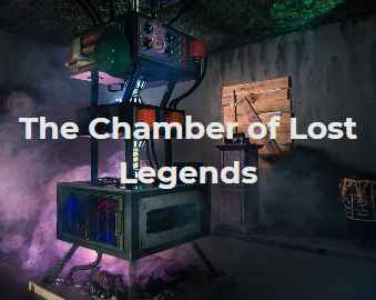 The Chamber of Lost Legends