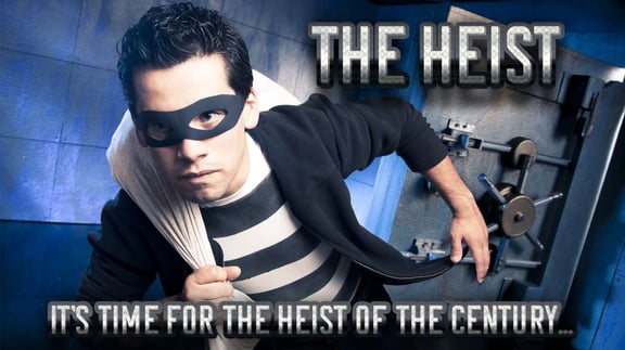 The Heist