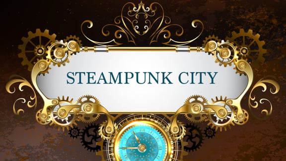 Steampunk City