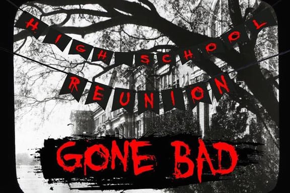 High School Reunion "Gone Bad" - Arlington Heights, IL