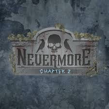Nevermore: Chapter 2
