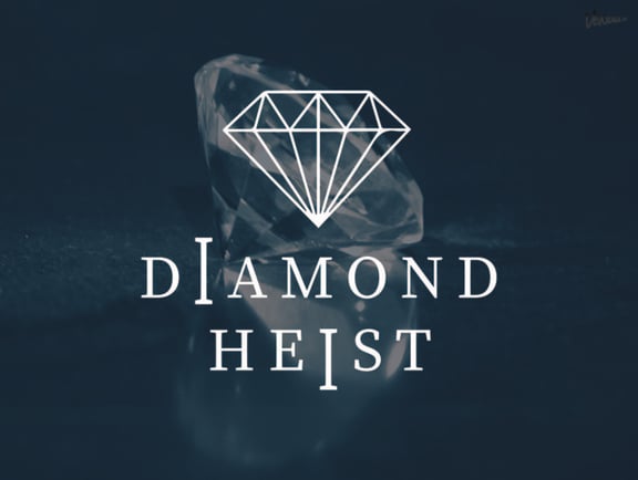 Diamond Heist