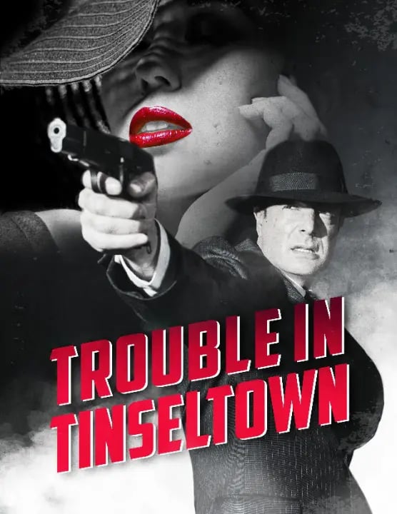 Trouble in Tinseltown