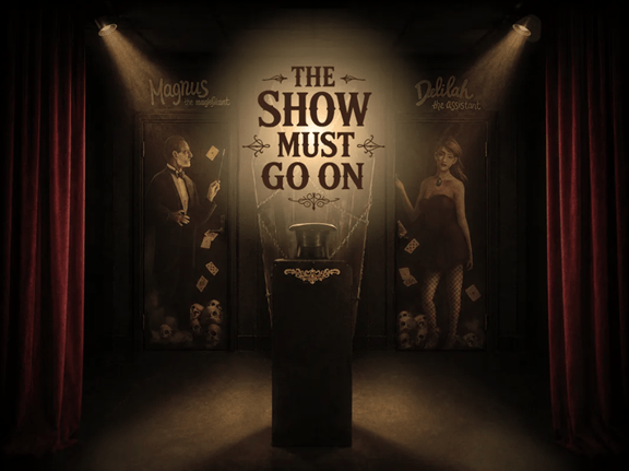 The Show Must Go On