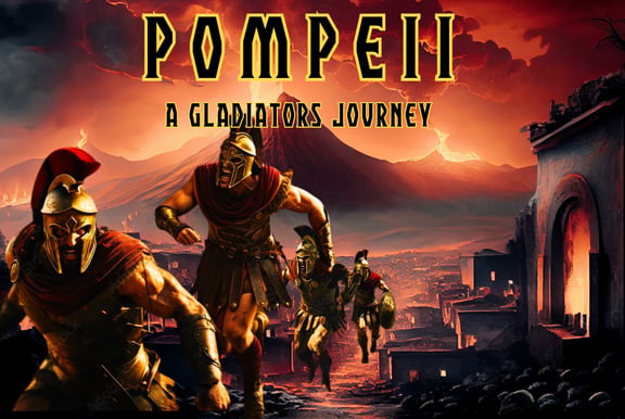 Pompeii: A Gladiator's Journey