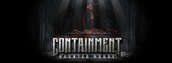 Containment Haunted House
