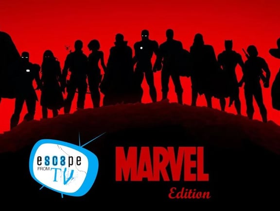 Escape From TV ‘Marvel’ Edition