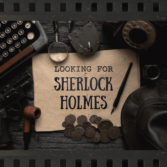 Looking for Sherlock Holmes