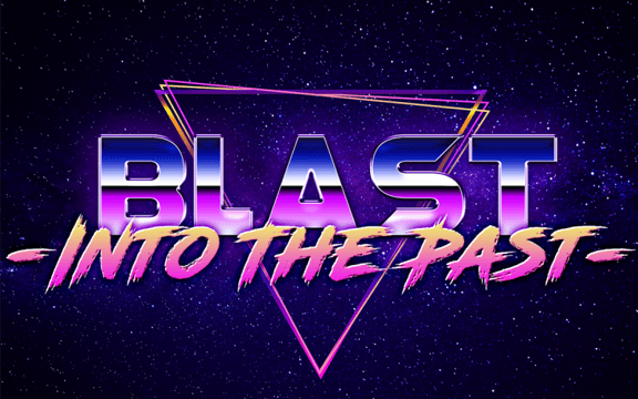 Blast Into the Past