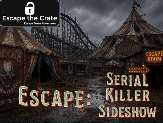 Escape: Serial Killer Sideshow [VR]