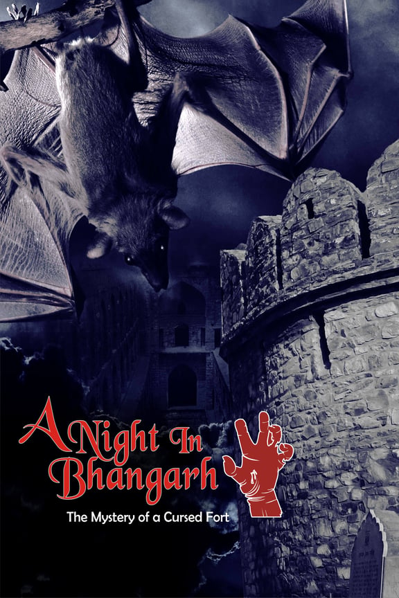 A Night in Bhangarh - The Mystery of a Cursed For