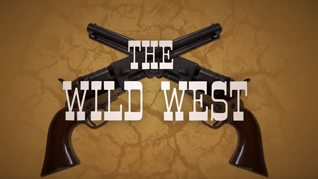 Wild West