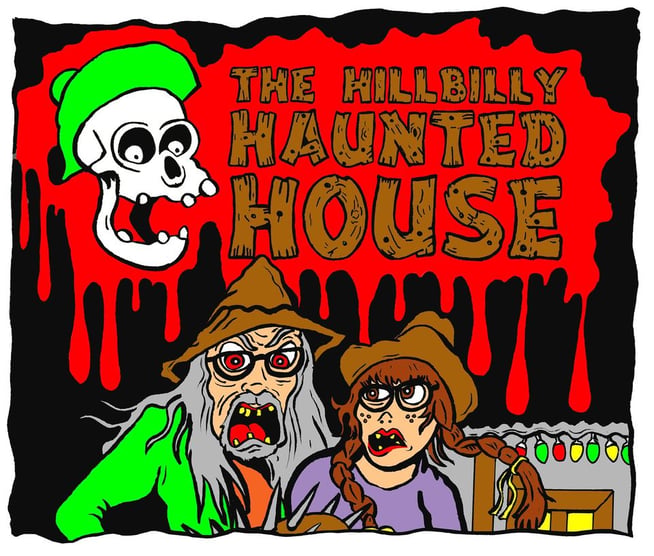 The Hillbilly Haunted House