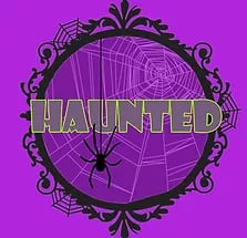 Haunted