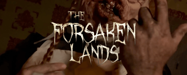 The Forsaken Lands