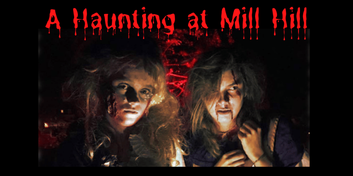 Main image for A Haunting at Mill Hill