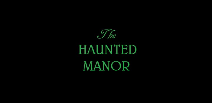 Main image for The Haunted Manor