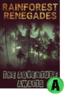 Rainforest Renegades