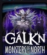 Gàlkn: Monsters of the North