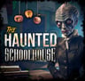 The Haunted Schoolhouse