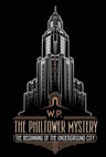 The Philtower Mystery: The Beginning of the Underground City
